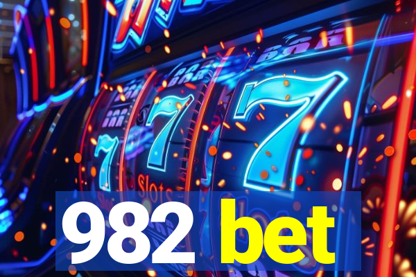 982 bet